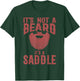 Funny It's Not A Beard It's A Saddle Gift Beard Lover T-Shirt - T-Shirt | Forest