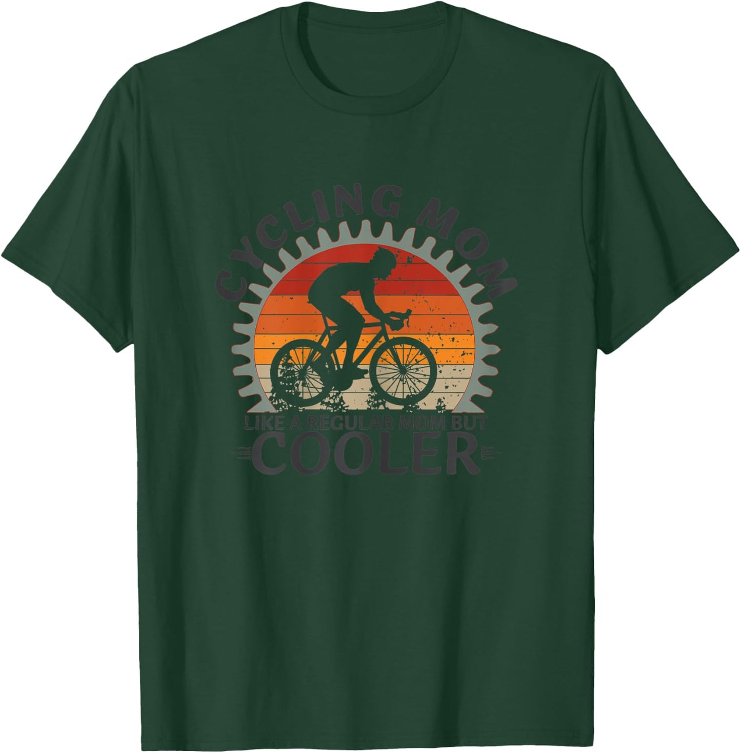 Cycling MOM Like a Regular MOM But Cooler T-Shirt - T-Shirt | Forest