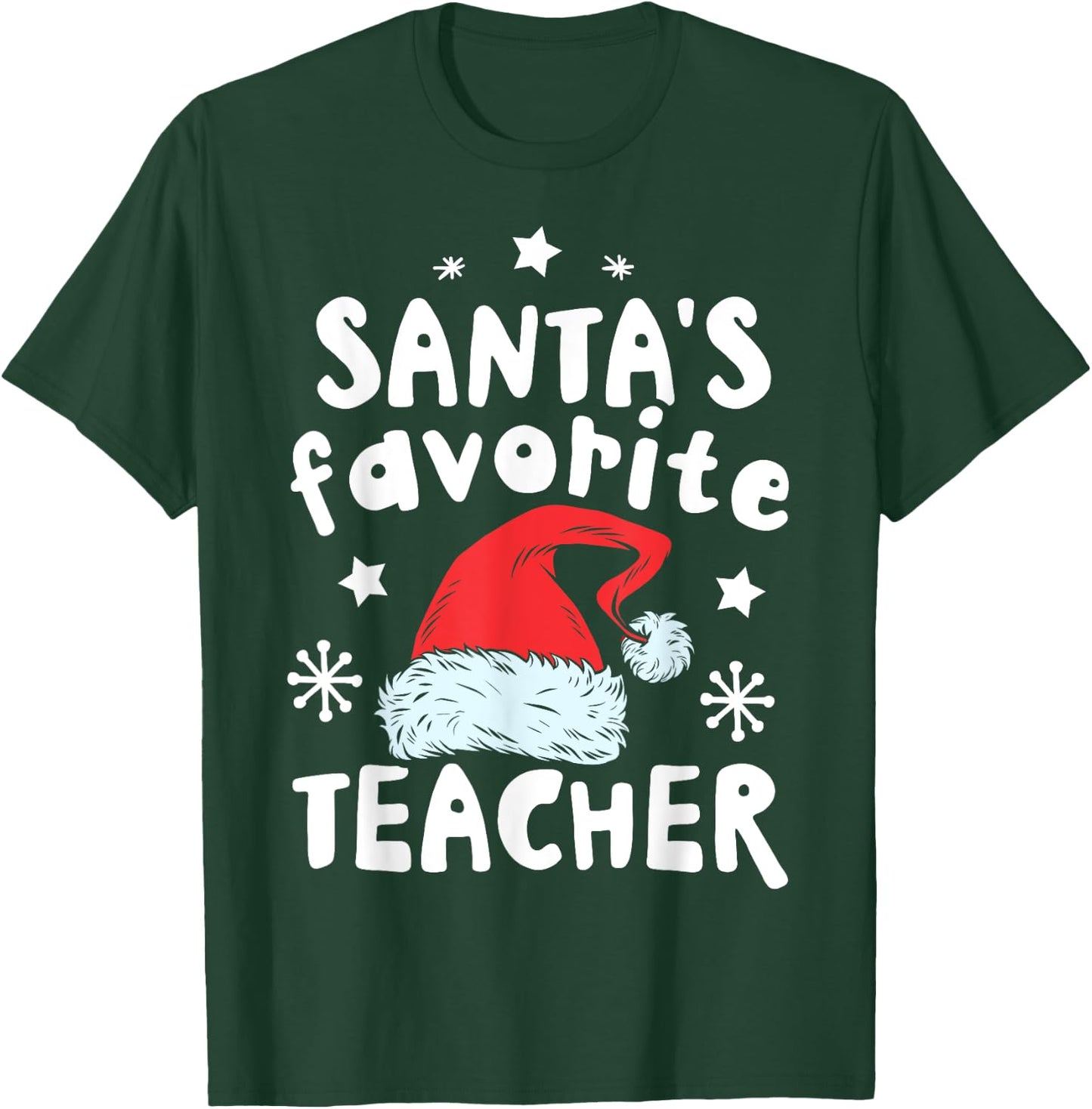 Santa's Favorite Teacher Christmas Women Men Santa Hat Xmas T-Shirt - T-Shirt | Forest