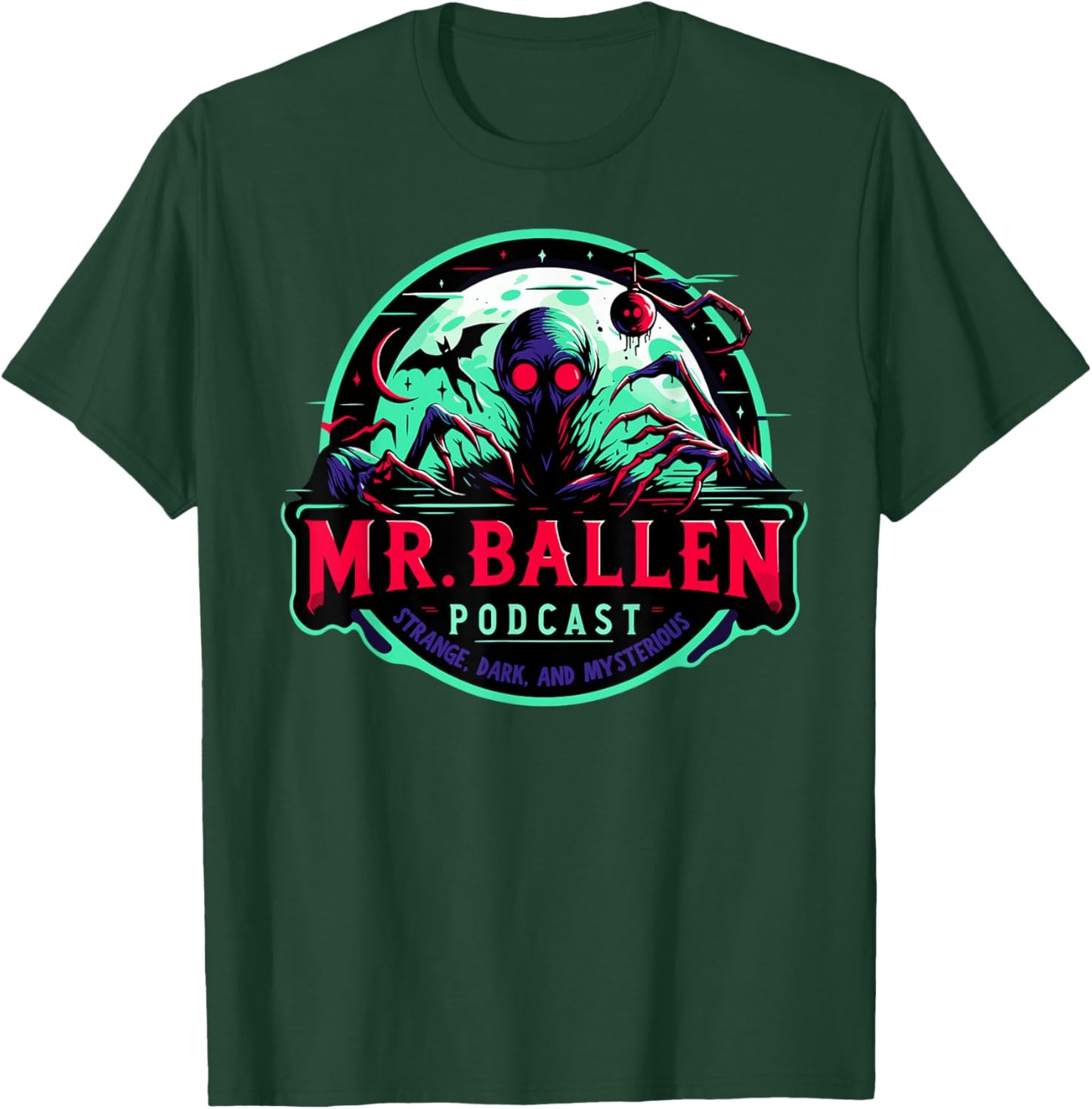Ballen Strange Dark Podcast Mysterious True Crime UFO Aliens T-Shirt - T-Shirt | Forest