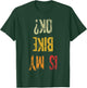 Ist My Bike Ok Retro Adult Funny Cycling Biker T-Shirt - T-Shirt | Forest