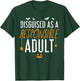 Halloween Disguised As Responsible Adult Costume Men Women T-Shirt - T-Shirt | Forest