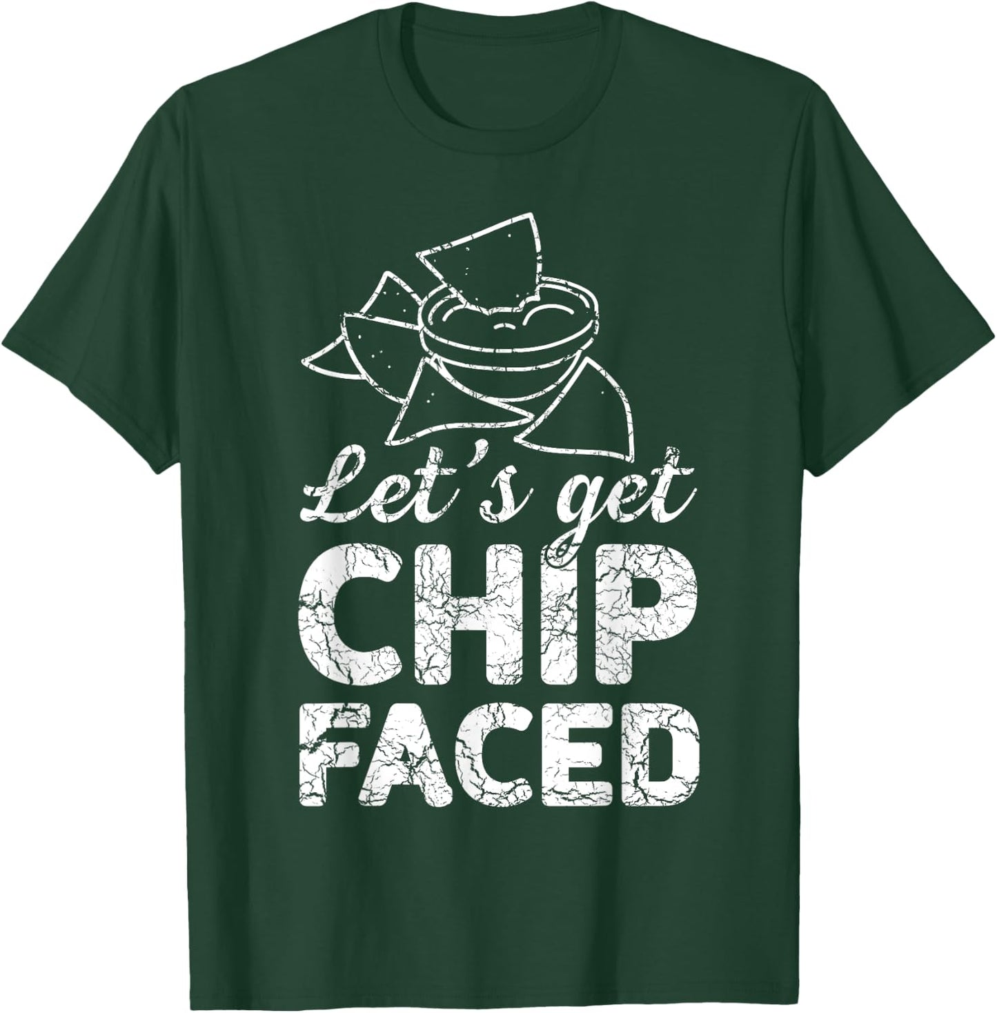Let's get chip faced T-Shirt - T-Shirt | Forest