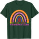 Try To Be A Rainbow In Someone´s Cloud Rainbow Quote T-Shirt - T-Shirt | Forest
