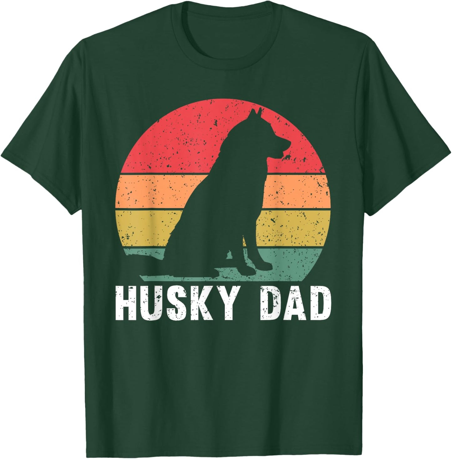 Husky Dad Art For Father Men Husky Lover Siberian Husky Dog T-Shirt - T-Shirt | Forest