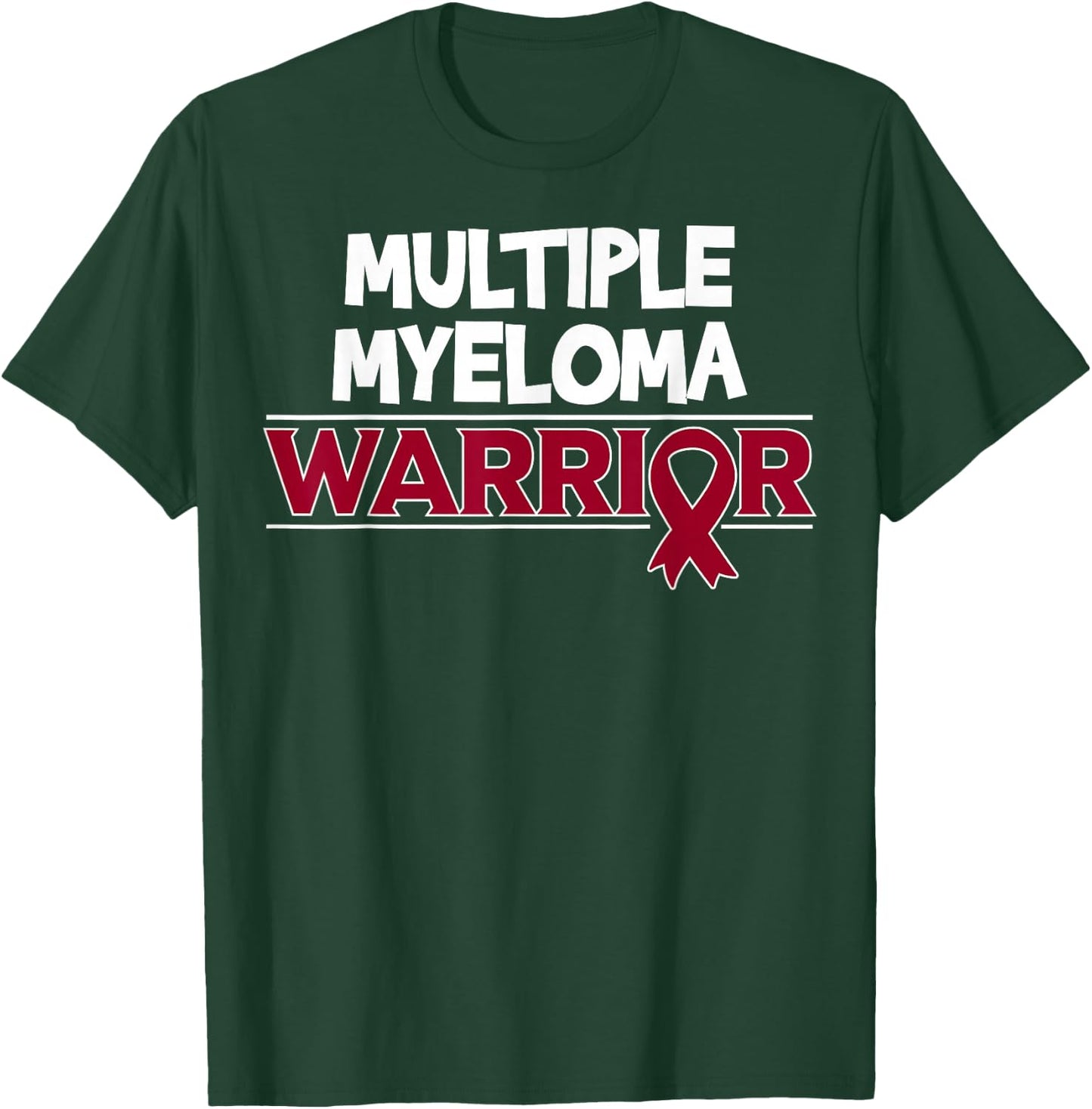Blood Cancer Awareness - Multiple Myeloma Warrior T-Shirt - T-Shirt | Forest