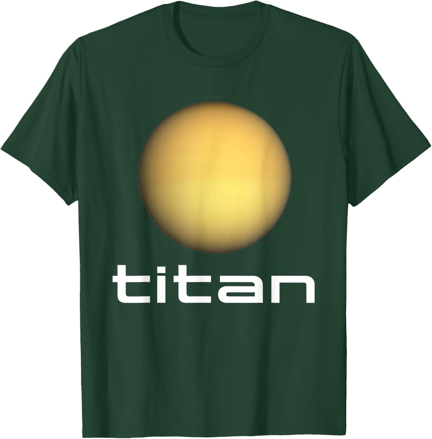 Solar System Saturn Moon Titan Space Astronomy T-Shirt - T-Shirt | Forest