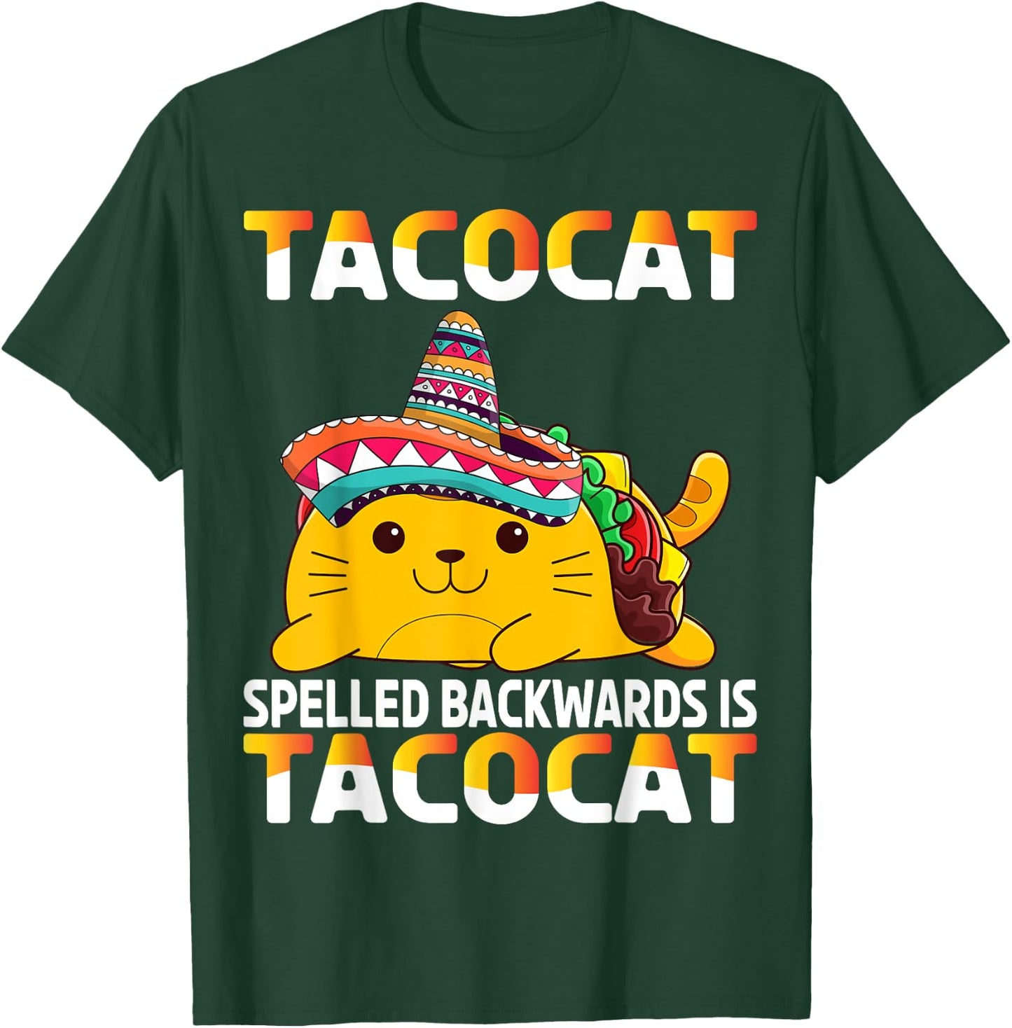 Tacocat Spelled Backward Is Tacocat Taco Cat Women Girls Kids T-Shirt - T-Shirt | Forest