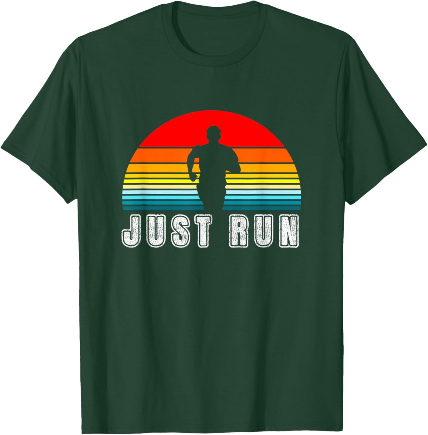 Just Run Running Runner T-Shirt - T-Shirt | Forest