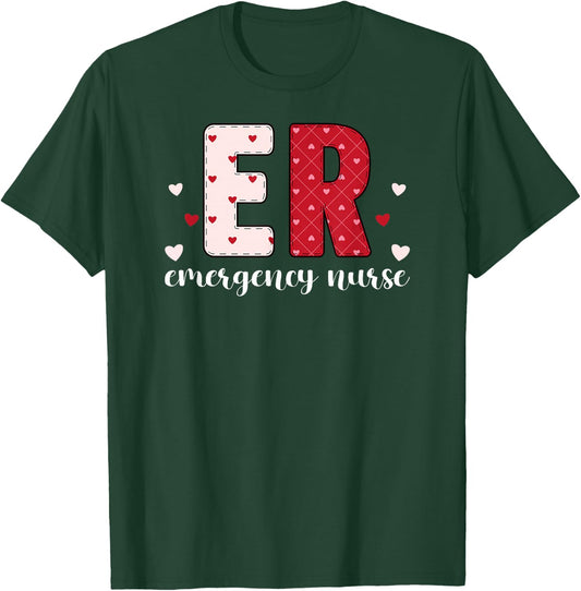 ER Nurse Valentine Emergency Room Nurse Valentines Day T-Shirt - T-Shirt | Forest
