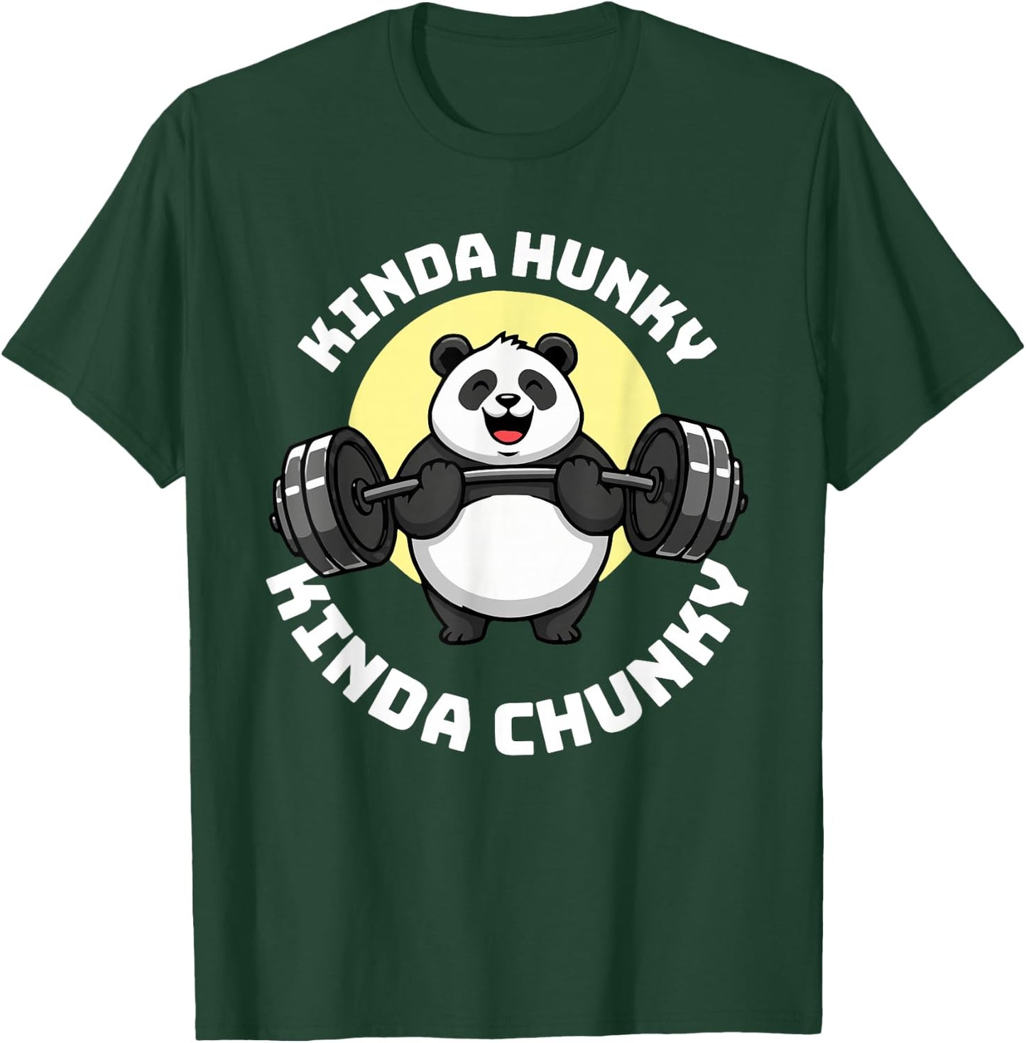 Kinda Hunky Kinda Chunky Panda Design T-Shirt - T-Shirt | Forest