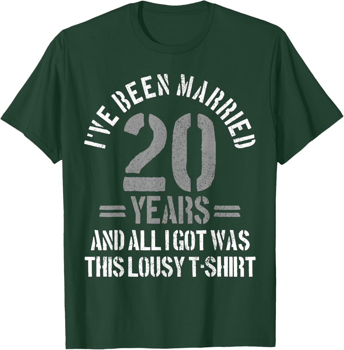 20th Wedding Anniversary Gift - Married 20 Years Funny T-Shirt - T-Shirt | Forest