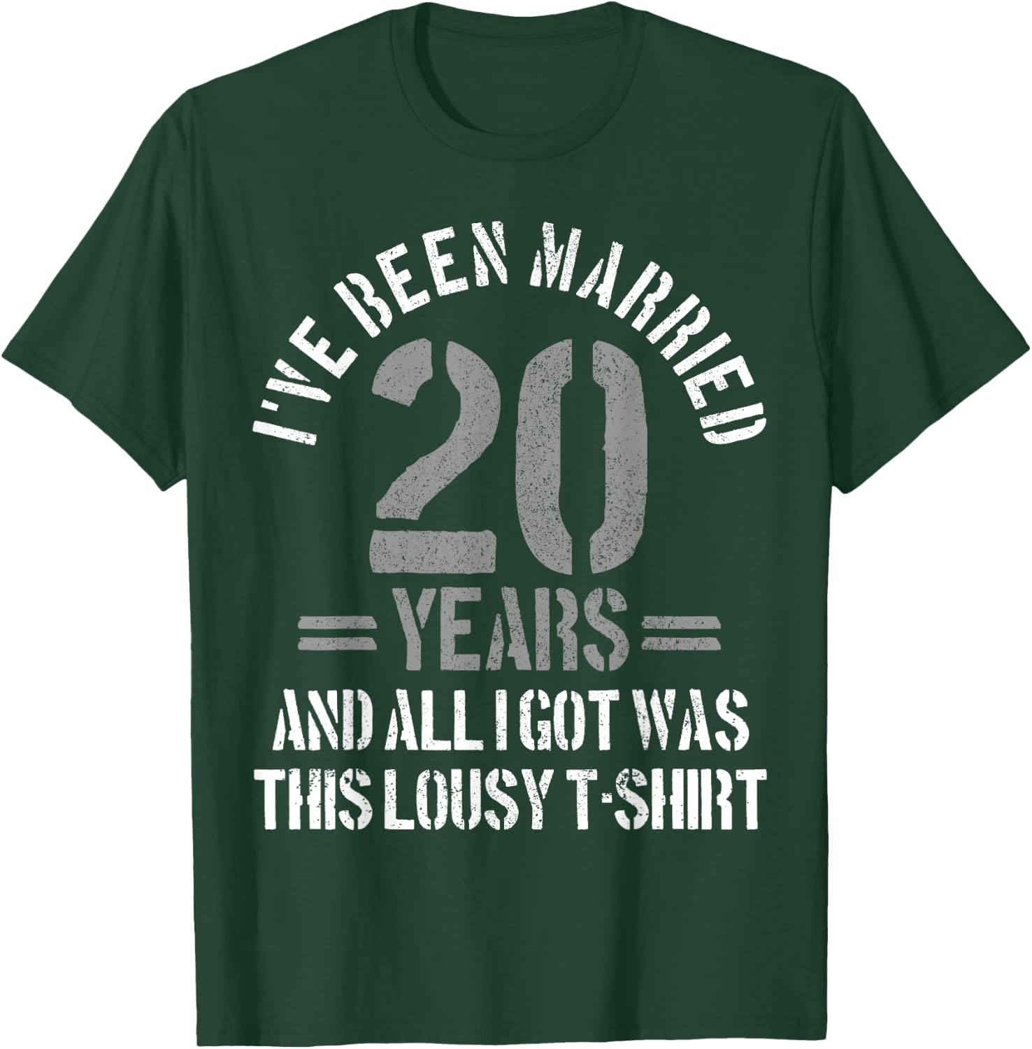 20th Wedding Anniversary Gift - Married 20 Years Funny T-Shirt - T-Shirt | Forest
