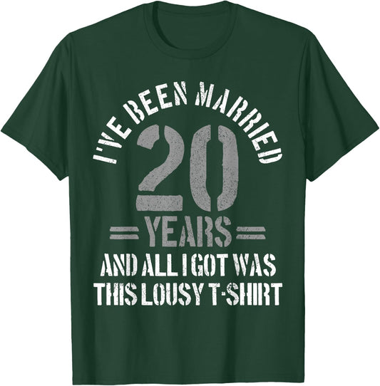 20th Wedding Anniversary Gift - Married 20 Years Funny T-Shirt - T-Shirt | Forest