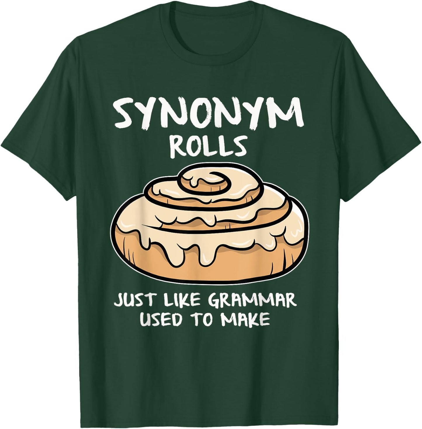 Synonym Rolls Book Lovers Gifts Punctuation Saves Lives T-Shirt - T-Shirt | Forest