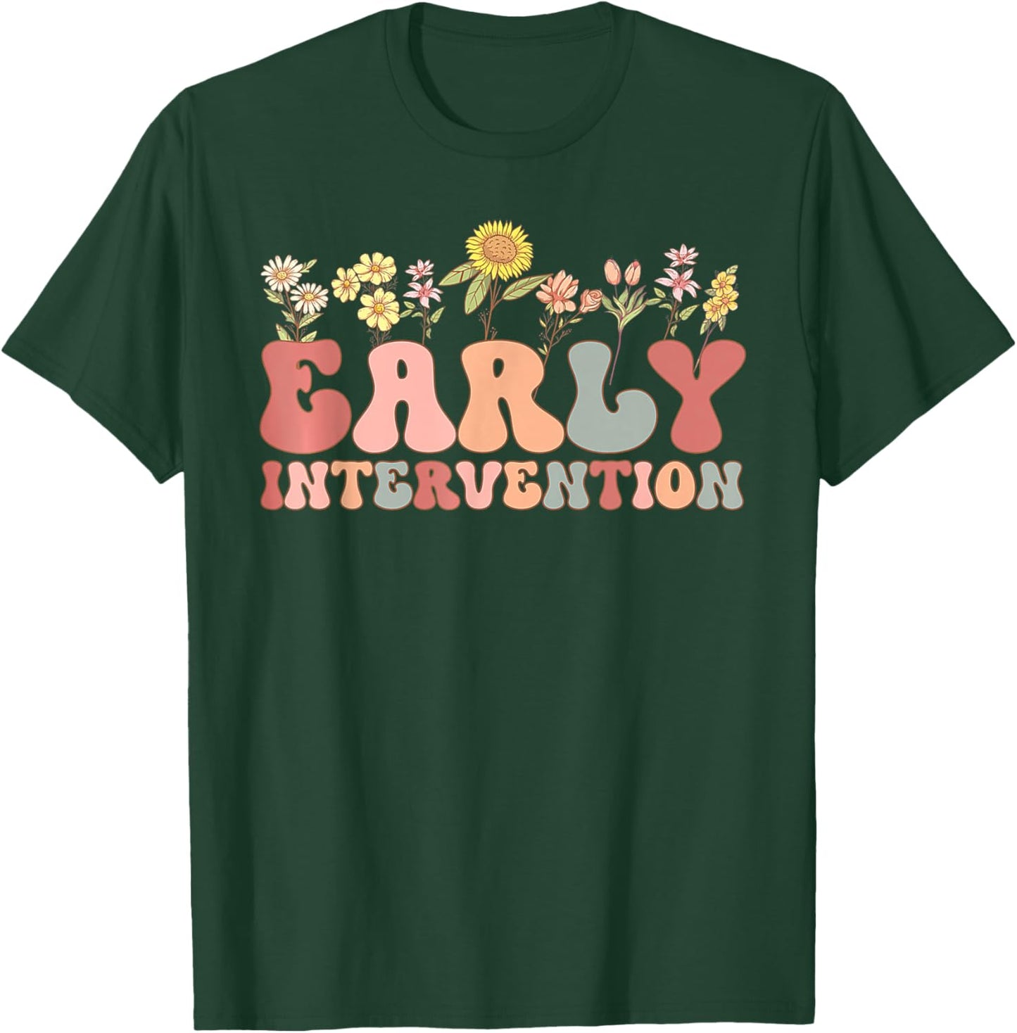 Groovy Early Intervention Flower Back To School First Day T-Shirt - T-Shirt | Forest