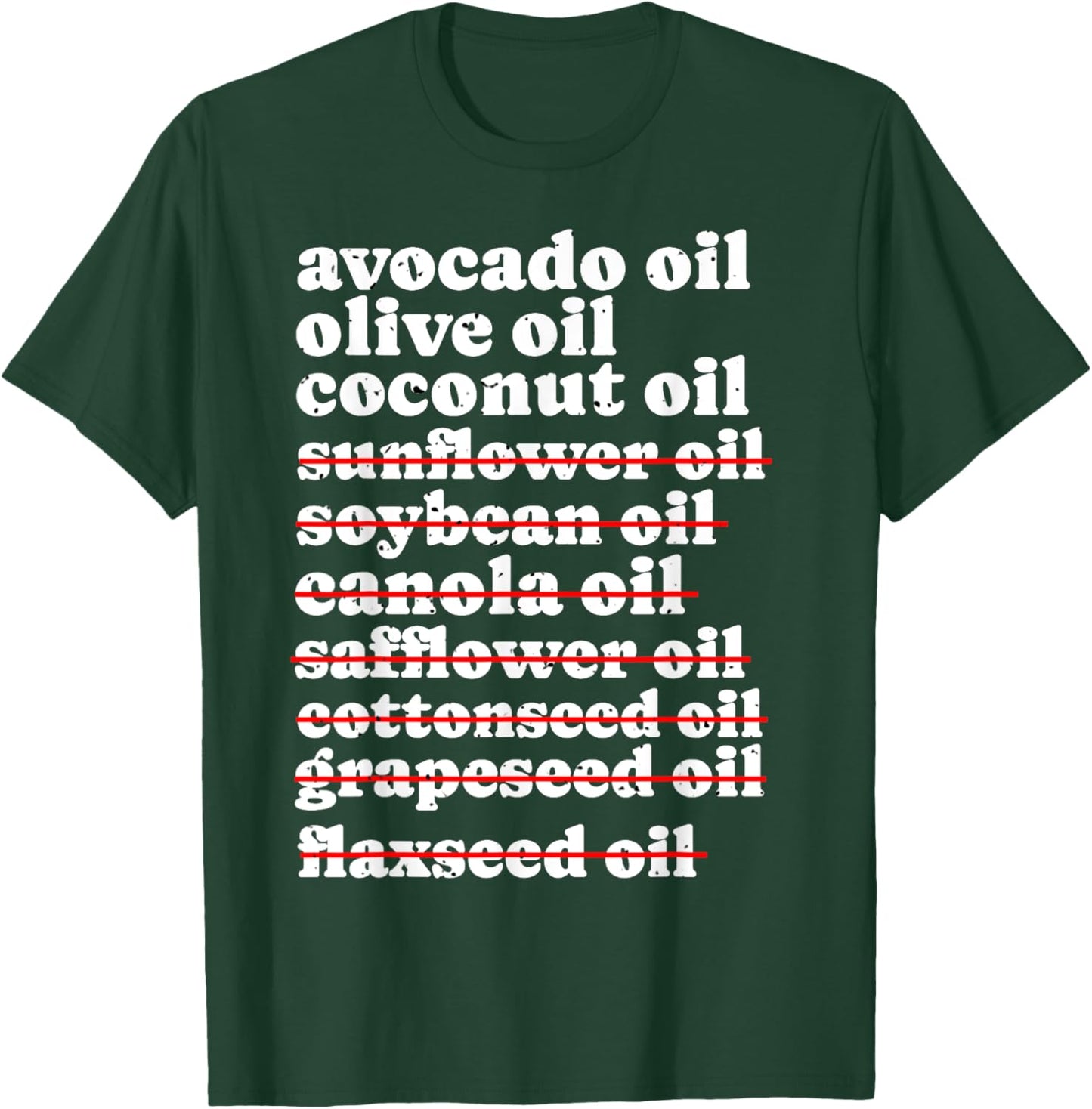 Stop Eating Seed Oils, Anti Seed Oil, Canola Vegetable Oil T-Shirt - T-Shirt | Forest
