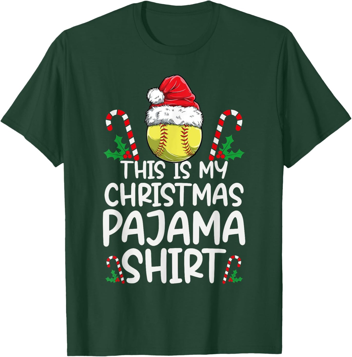 This Is My Christmas Pajama Shirt Softball Santa Hat T-Shirt - T-Shirt | Forest