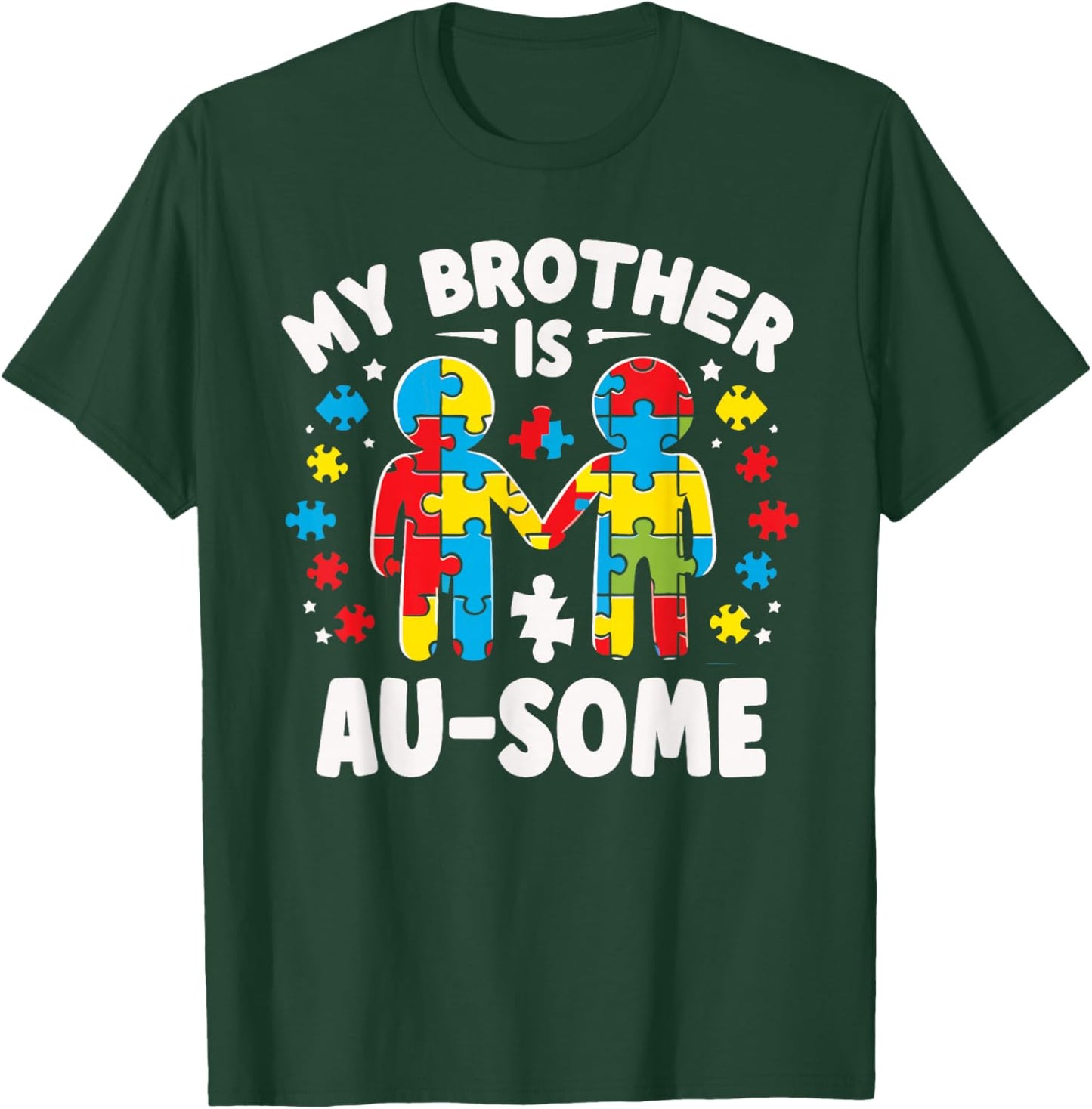 My Brother is Awesome Autism Awareness Colorful T-Shirt - T-Shirt | Forest