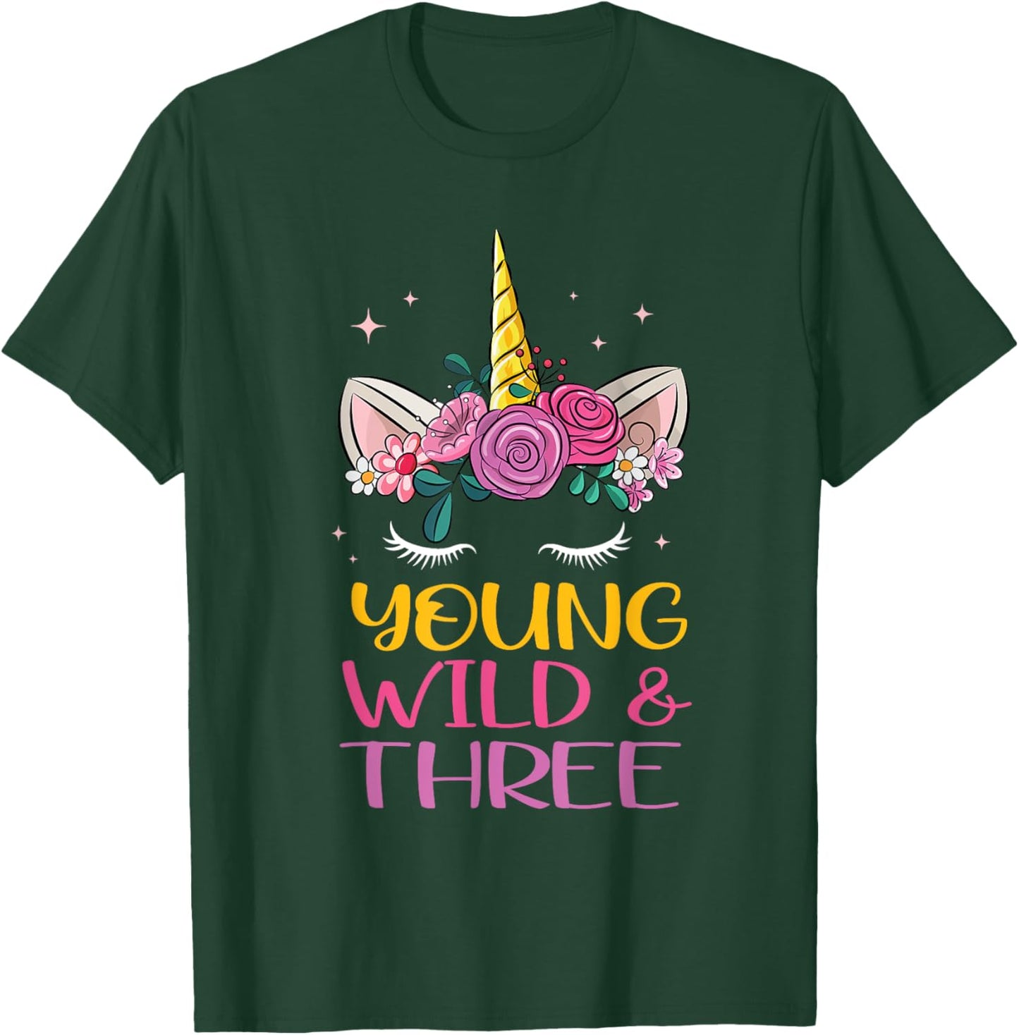 Unicorn Young Wild Three 3 Year Old 3rd Birthday Girl T-Shirt - T-Shirt | Forest