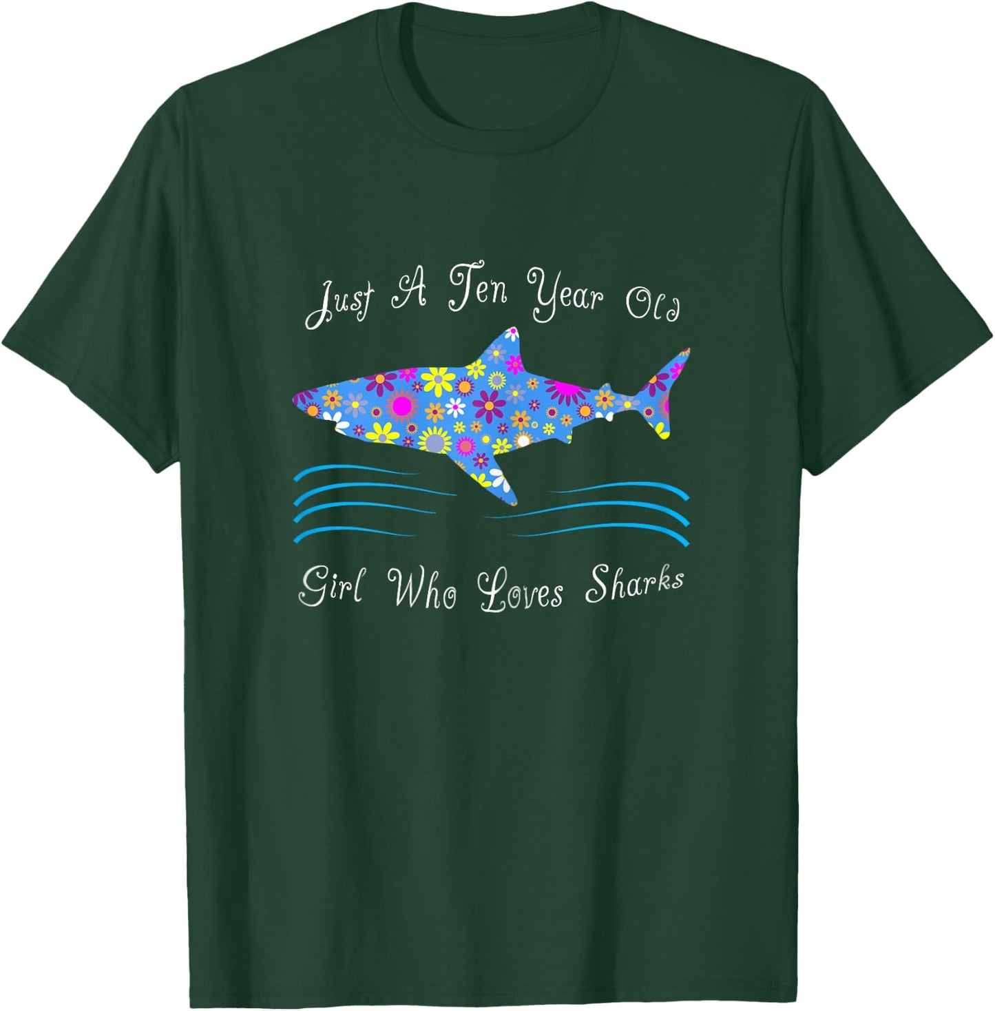 Cute Shark 10th Birthday Design For 10 Year Old Girls T-Shirt - T-Shirt | Forest