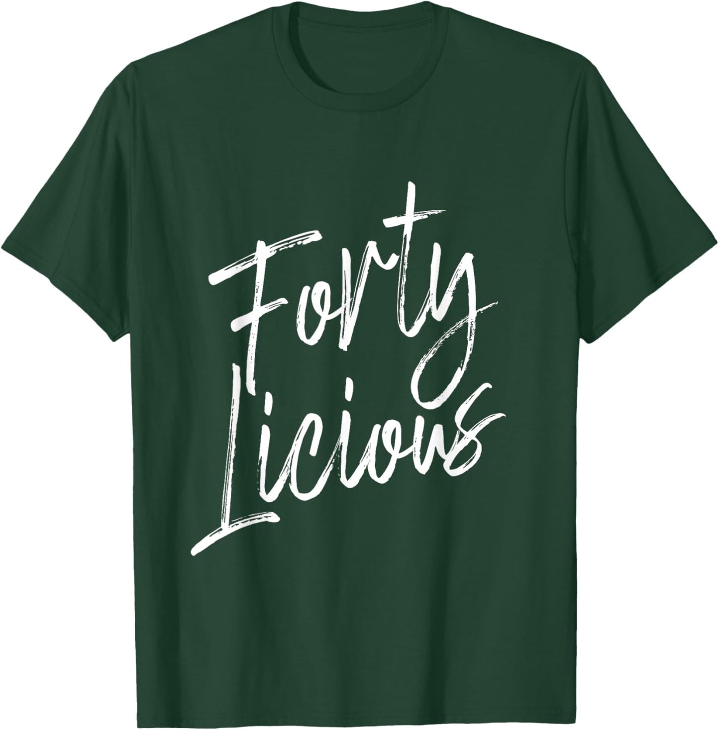 Fortylicious T-Shirt - T-Shirt | Forest