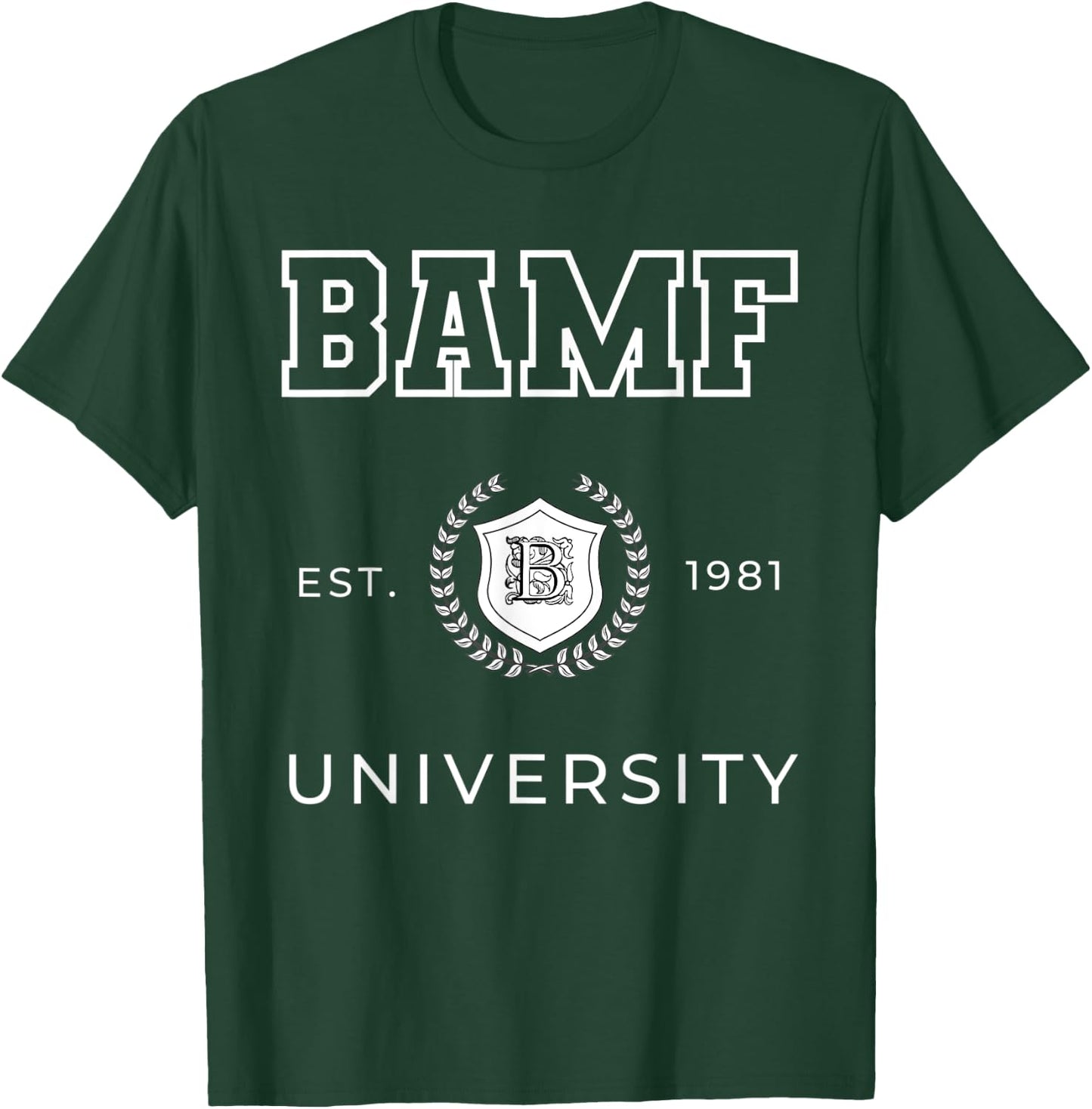BAMF Badass For Life Turning 40 Gag Gifts Women T-Shirt - T-Shirt | Forest