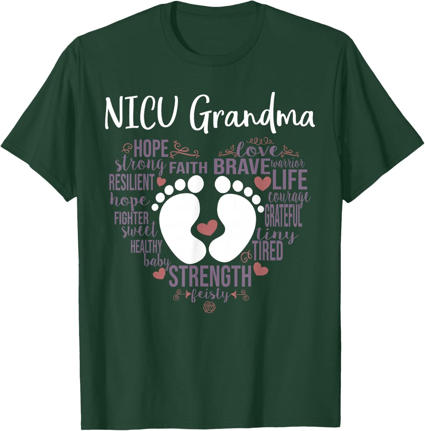 "NICU Grandma" Preemie or NICU Grandma Shirt T-Shirt - T-Shirt | Forest