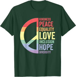 Kindness Peace Equality Love Inclusion Hope Diversity T-Shirt - T-Shirt | Forest