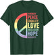 Kindness Peace Equality Love Inclusion Hope Diversity T-Shirt - T-Shirt | Forest