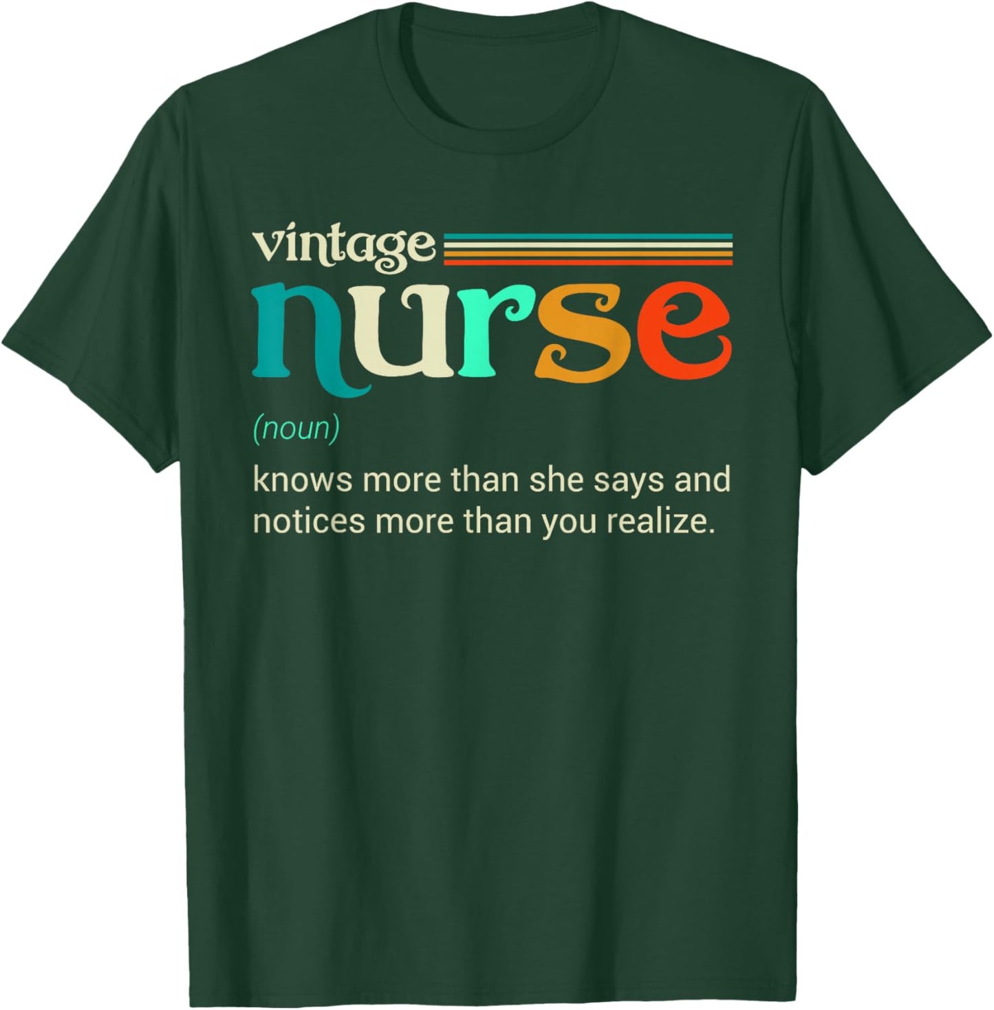 Vintage nurse noun definition knows more than she says funny T-Shirt - T-Shirt | Forest