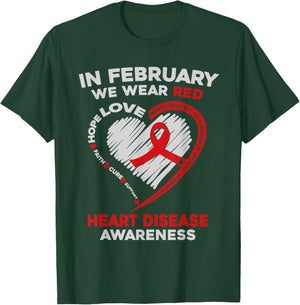 In February I Wear Red Heart Disease Awareness CHD Support T-Shirt - T-Shirt | Forest