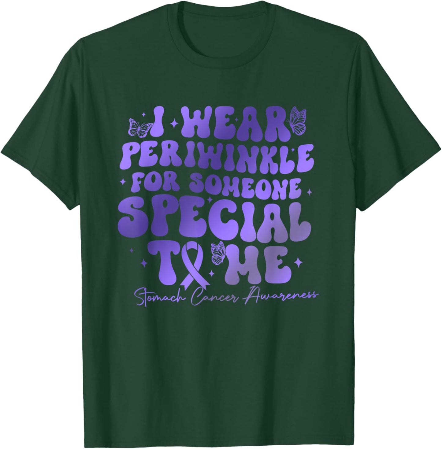I Wear Periwinkle For Someone Special To Me Stomach Cancer T-Shirt - T-Shirt | Forest