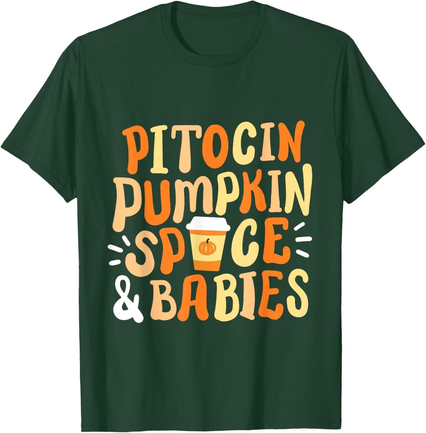 Halloween Labor And Delivery L&D Nurse Fall Pumpkins Midwife T-Shirt - T-Shirt | Forest