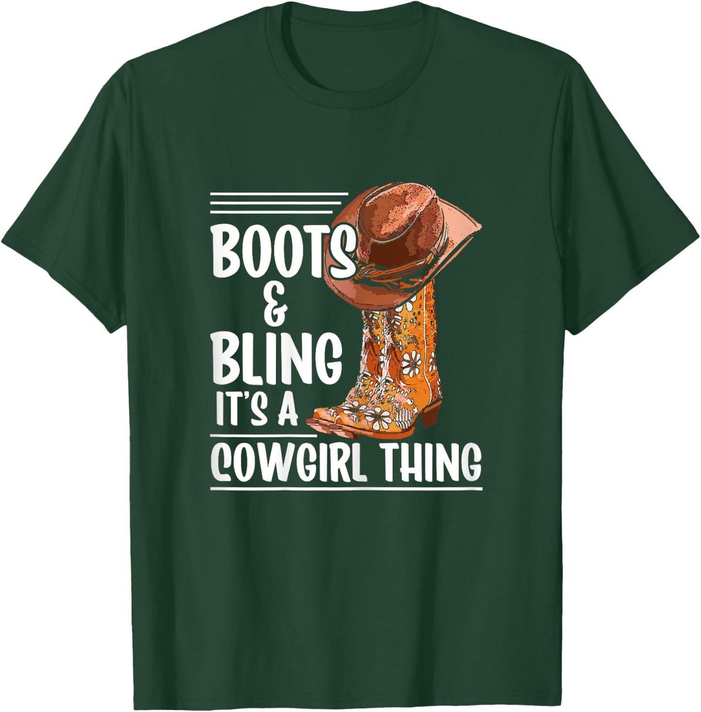 Boots And Bling It's A Cowgirl Thing Rodeo T-Shirt - T-Shirt | Forest