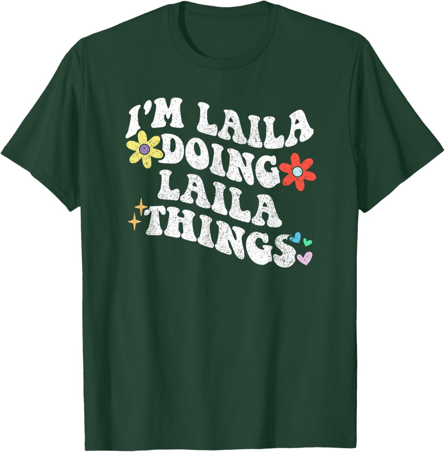 Retro Groovy Im LAILA Doing LAILA Things Funny Mother's Day T-Shirt - T-Shirt | Forest