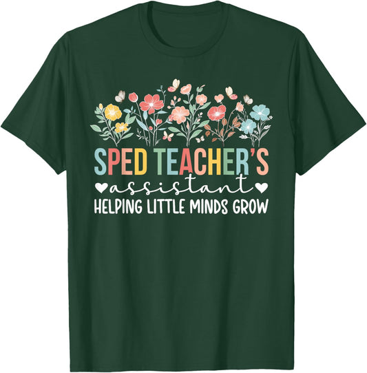 SPED Teacher's Assistant Best SPED Teacher Assistant T-Shirt - T-Shirt | Forest