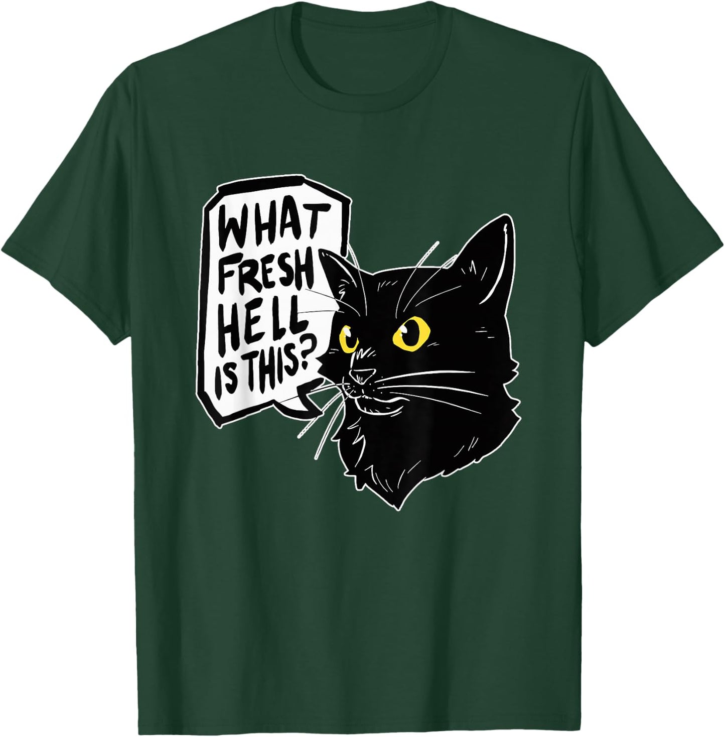 What Fresh Hell Is This Black Classic Fit T-Shirt - T-Shirt | Forest