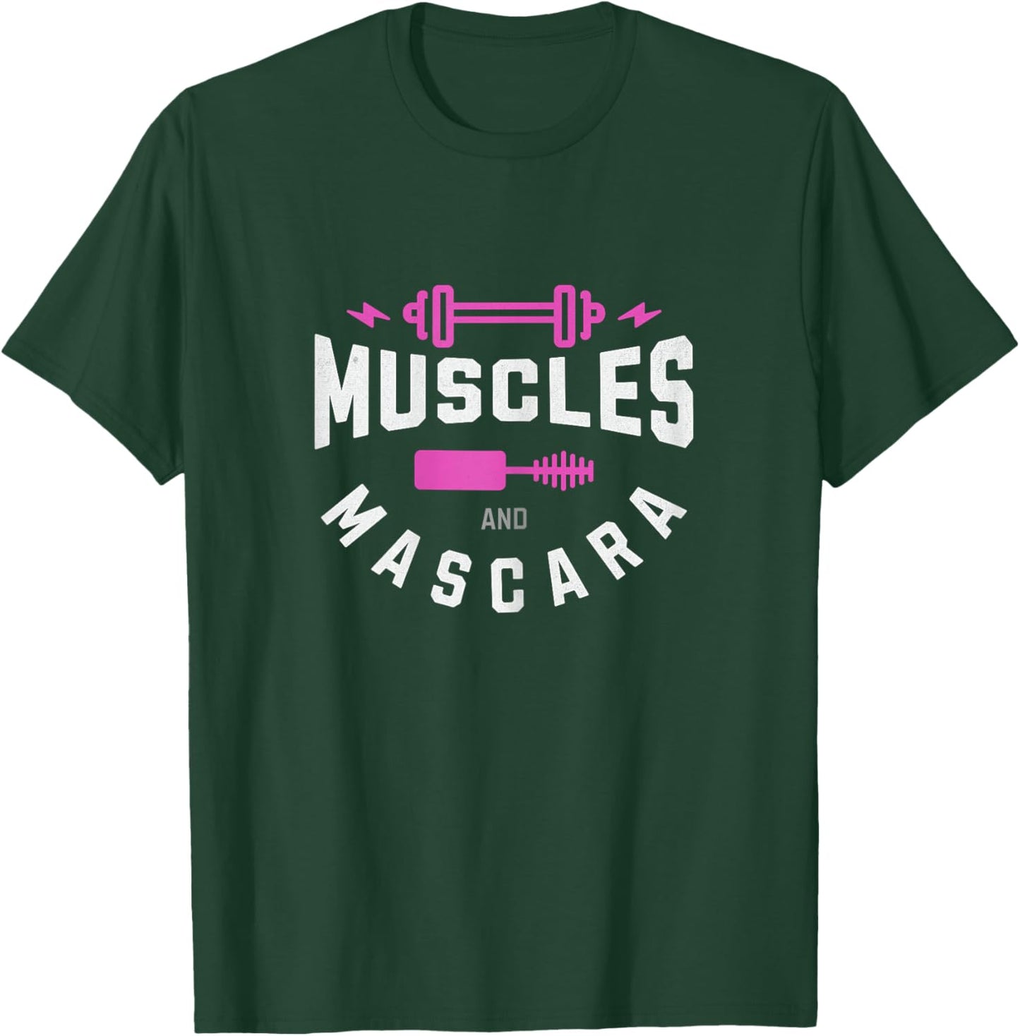 Muscles and Mascara Cute Fitness Gym T-Shirt - T-Shirt | Forest