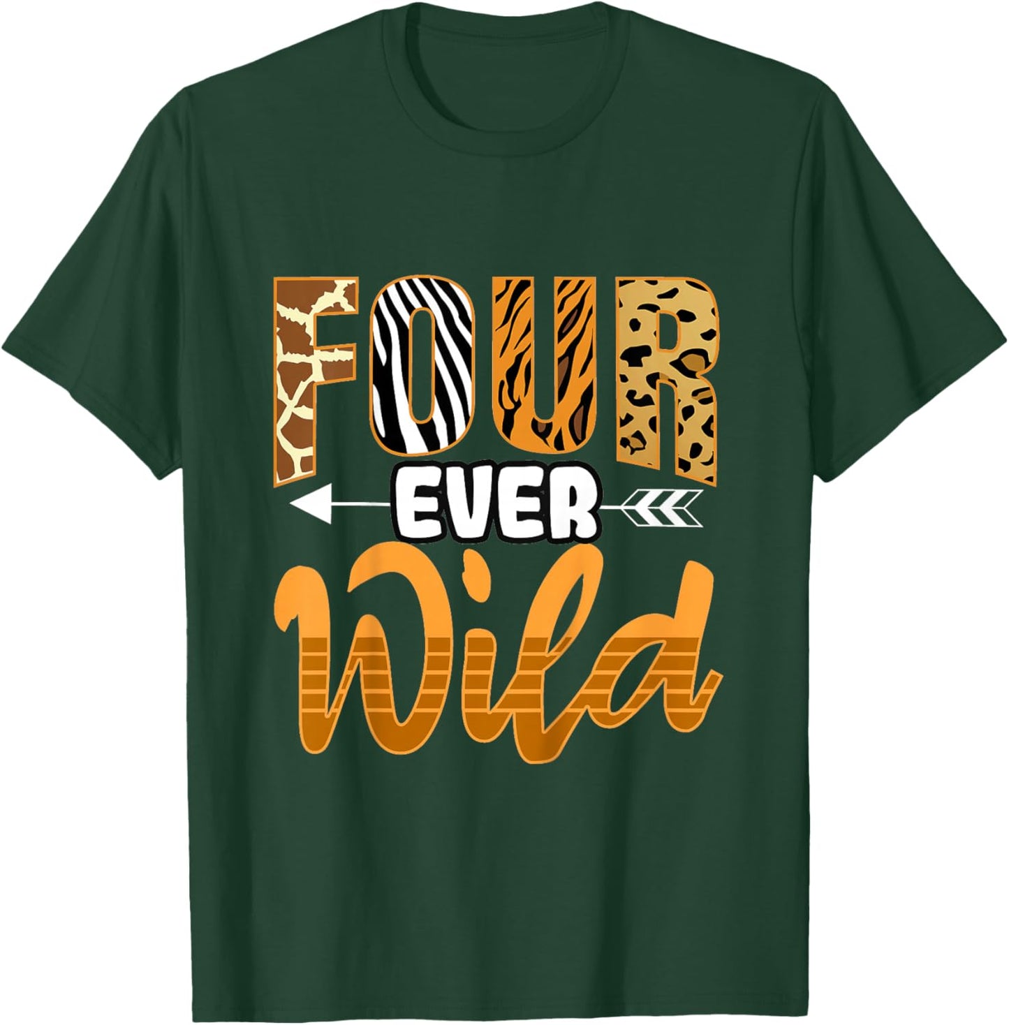 4 Four Ever Wild - Savanna African Animals 4th Birthday T-Shirt - T-Shirt | Forest