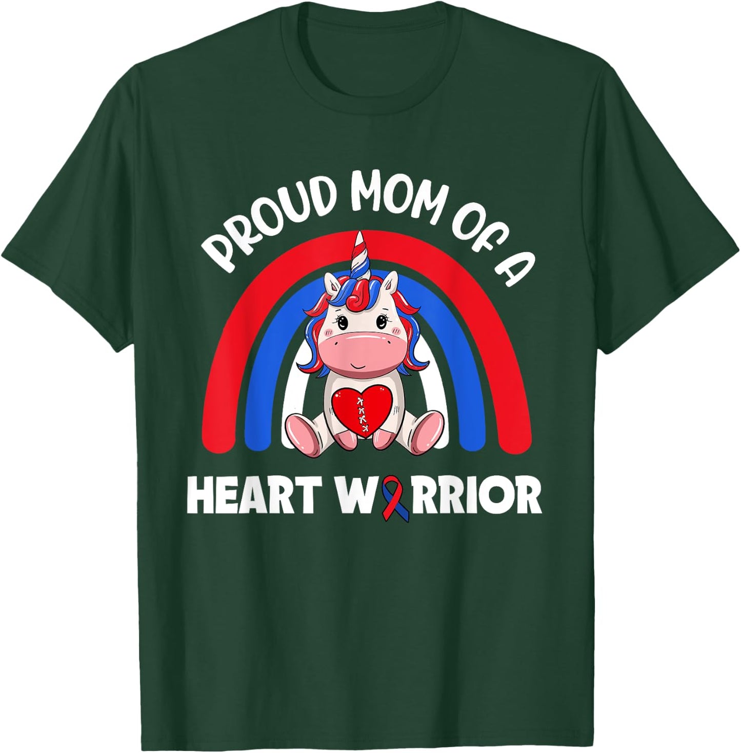 Proud Mom Of A Heart Warrior CHD Awareness Week Clothing T-Shirt - T-Shirt | Forest