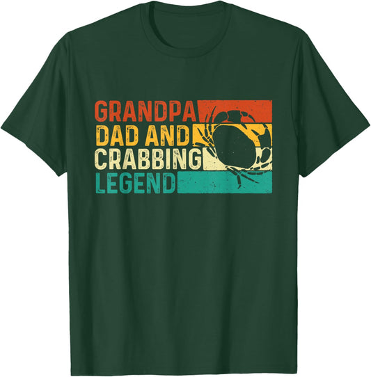 Grandpa Dad And Crabbing Legend - Father's Day Crabber Crabs T-Shirt - T-Shirt | Forest