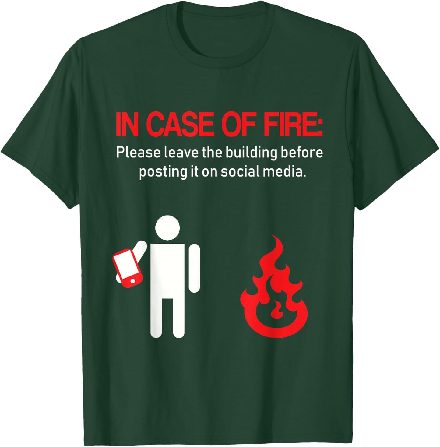 Funny Fire Fighter In case of fire shirt millennials T-Shirt - T-Shirt | Forest