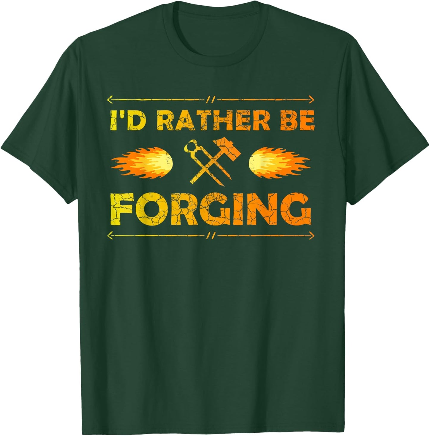 I'D Rather Be Forging Blacksmith Knifemaker Gift T-Shirt - T-Shirt | Forest