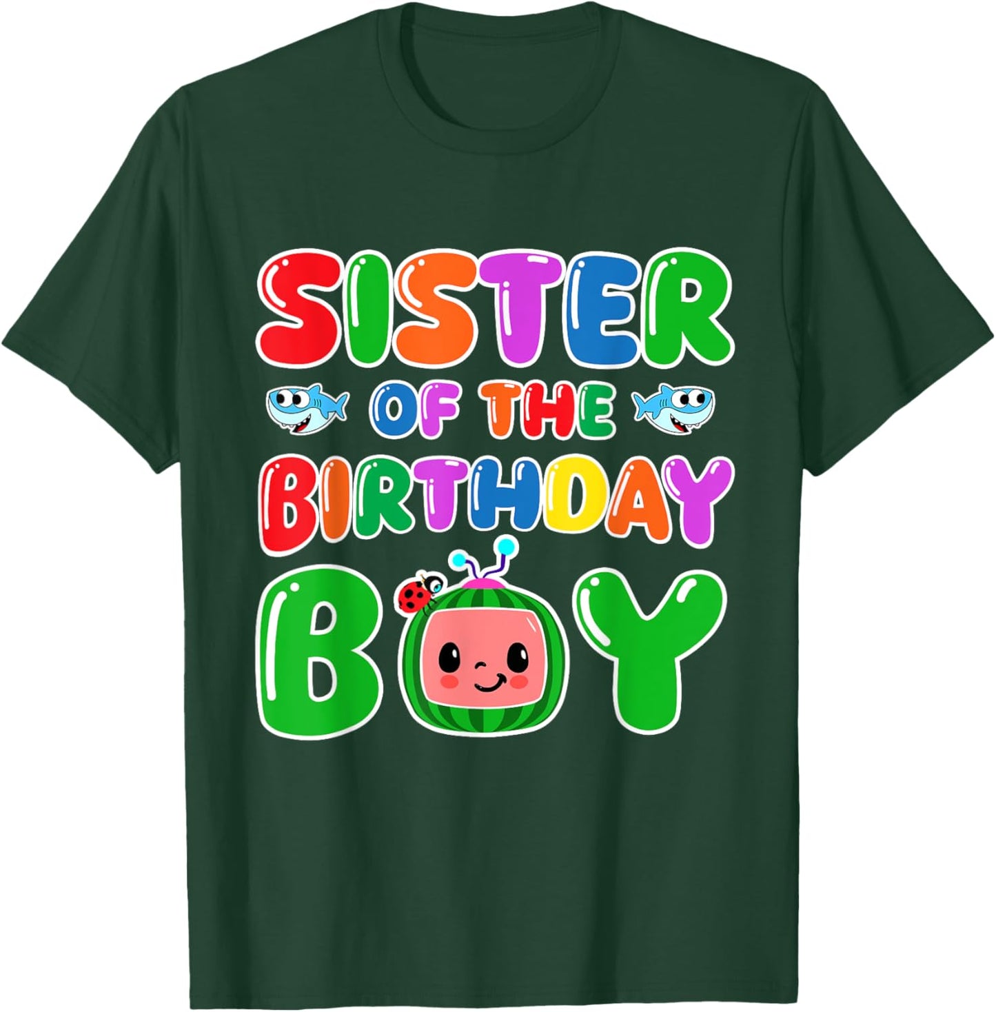 Sister Of The Birthday Boy Funny melon Family Matching T-Shirt - T-Shirt | Forest