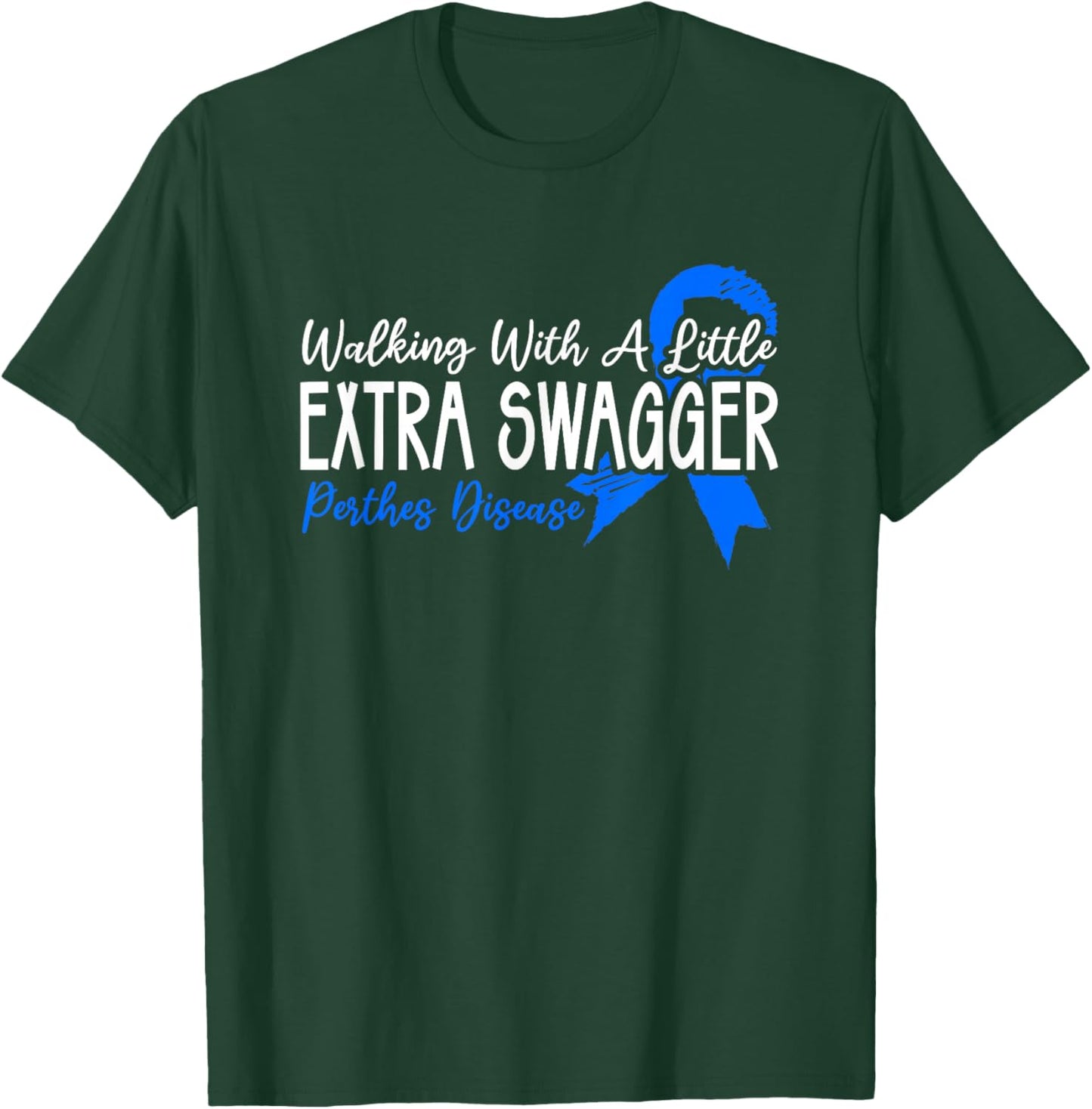 Perthes Disease Leg Calves Perthes Disease T-Shirt - T-Shirt | Forest