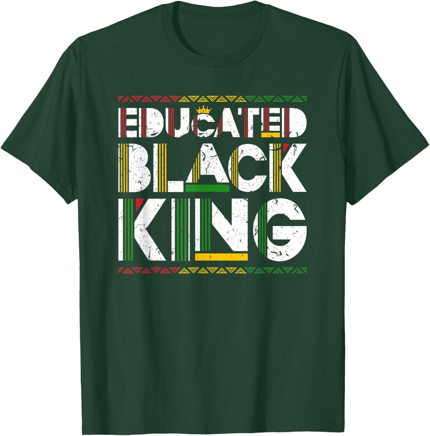 Educated Black King History Month Black And Educated T-Shirt - T-Shirt | Forest