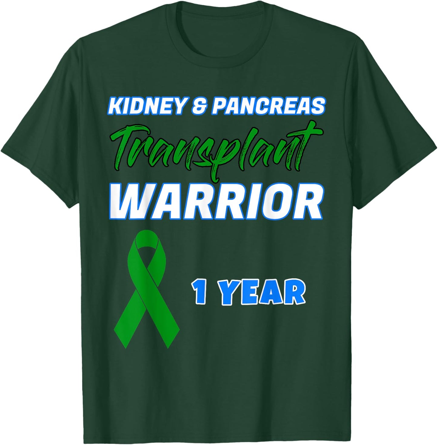 Kidney Pancreas Transplant First Anniversary One Year gift T-Shirt - T-Shirt | Forest