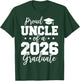 Proud Uncle of a 2026 Graduate Senior 2026 Uncle Graduation T-Shirt - T-Shirt | Forest