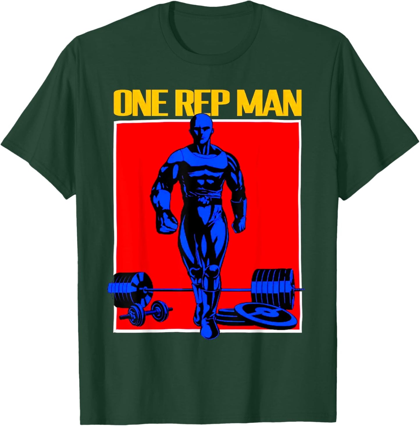 One Rep Man Weightlifting Bodybuilding Gym Workout Muscle T-Shirt - T-Shirt | Forest